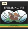 Haklarımız Var