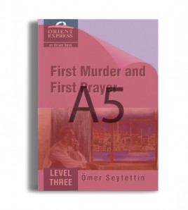 First Murder and First Prayer - Level 3